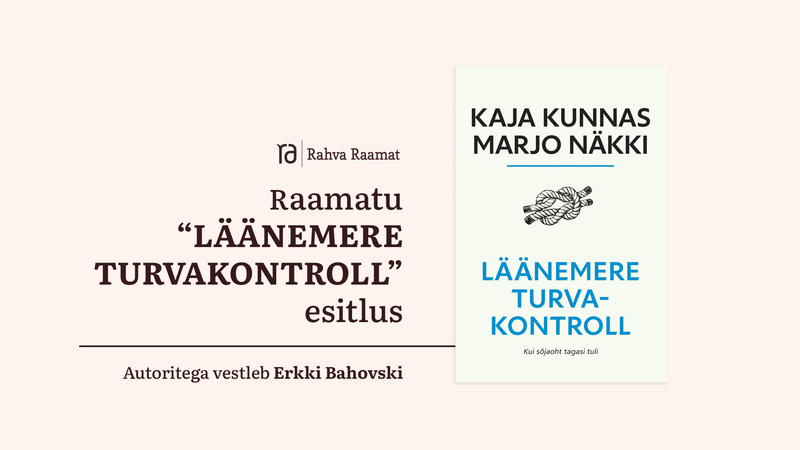 Raamatu "Läänemere turvakontroll" esitlus