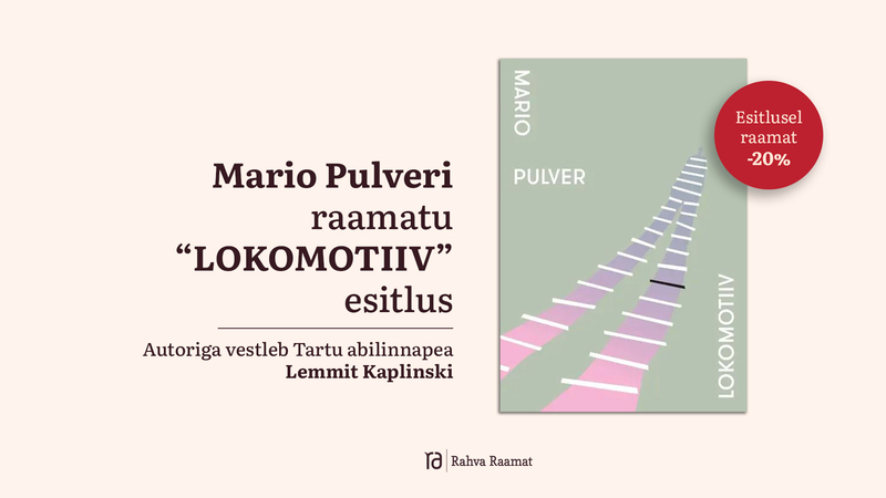 Raamatu "Lokomotiiv" esitlus