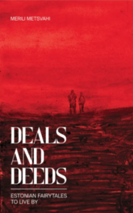 Merili Metsvahi raamatu "Deals and deeds" esitlus