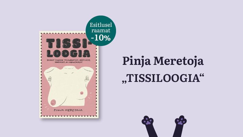 Pinja Meretoja raamatu "Tissiloogia" esitlus