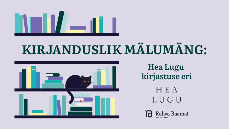 Kirjanduslik mälumäng: Hea Lugu kirjastuse eri