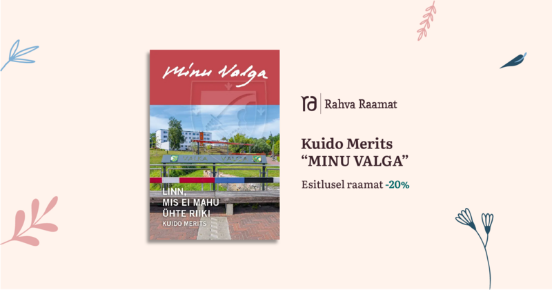 Kuido Meritsa raamatu “Minu Valga” esmaesitlus