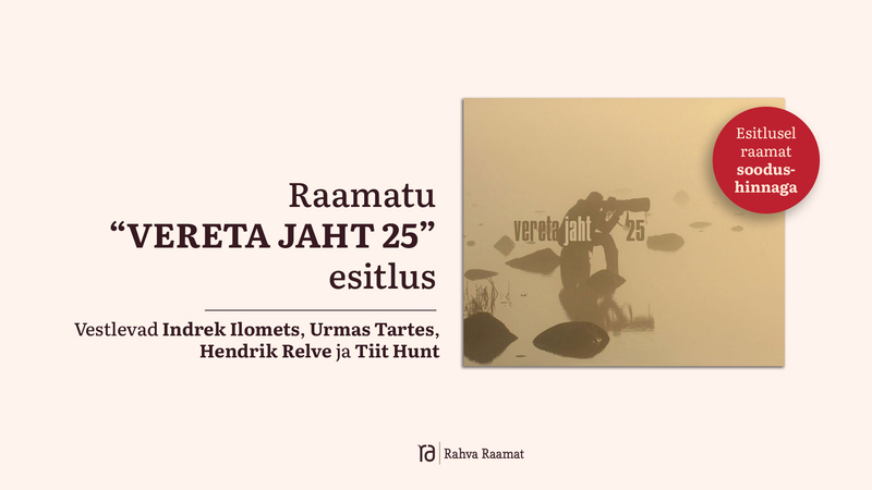 Raamatu "Vereta jaht 25" esitlus
