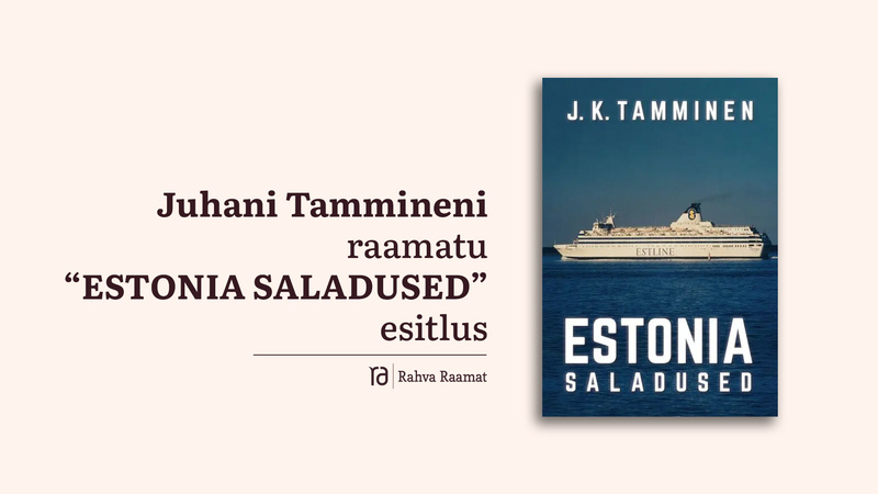 Raamatu "Estonia saladused" esitlus