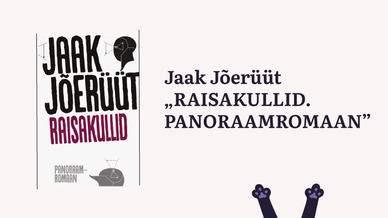 Jaak Jõerüüti raamatu "Raisakullid. Panoraamromaan" esitlus