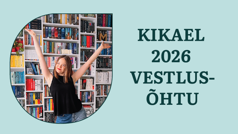 Kikaeli väljakutse vestlusõhtu
