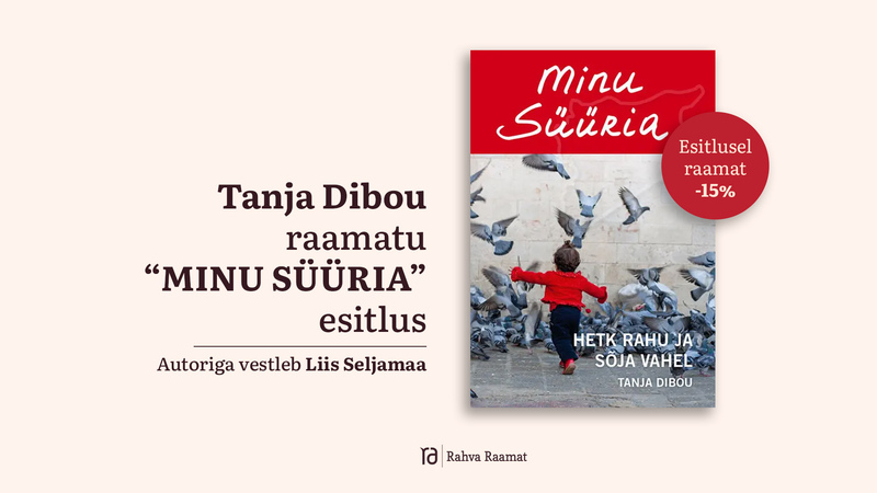 Raamatu "Minu Süüria" esitlus