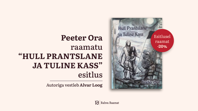 Raamatu "Hull Prantslane ja Tuline Kass" esitlus